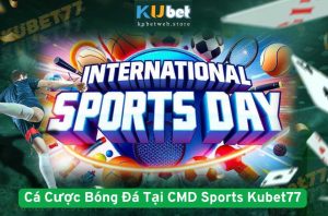 Hướng Dẫn Cá Cược Bóng Đá Tại CMD Sports Kubet77