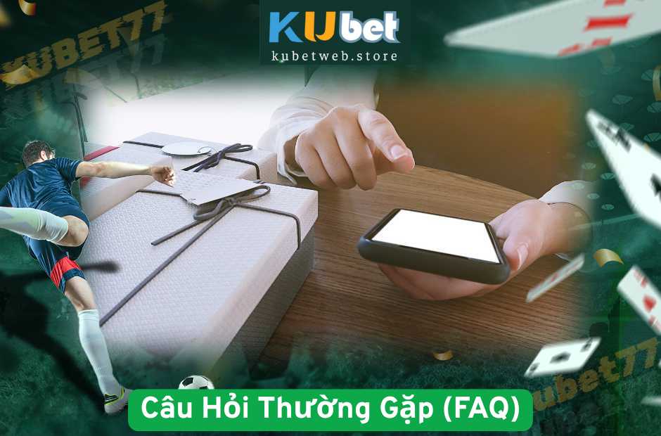 Câu Hỏi Thường Gặp (FAQ)